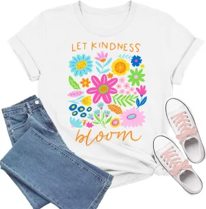 Be Kind Shirt Women Let Kindness Bloom T-Shirts Cute Floral Tee Tops